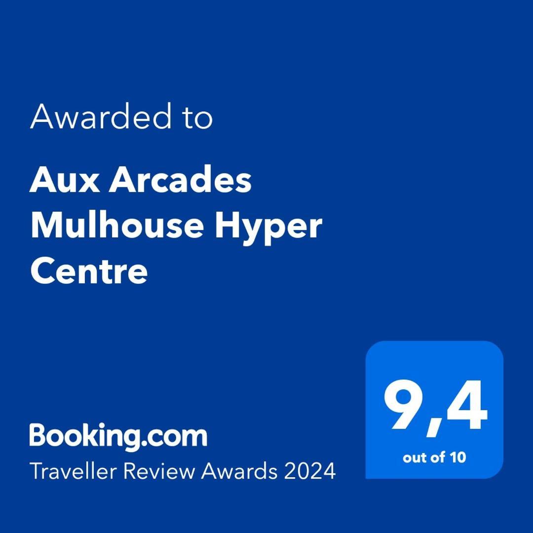 Apartamento Aux Arcades Mulhouse Hyper Centre Exterior foto